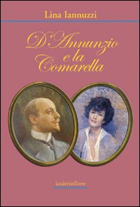 D'Annunzio e la comarella