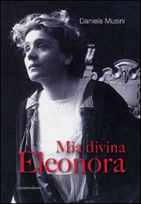 Mia divina Eleonora