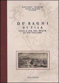 De' Bagni di Pisa posti a pie' del monte di San Giuliano