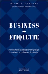 Business + Etiquette