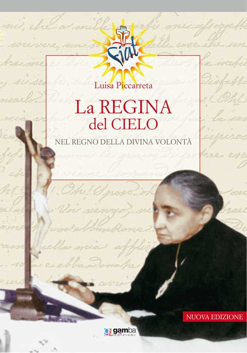 La regina del cielo nel regno della divina volontà