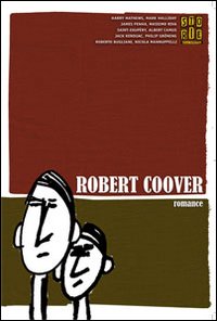 Storie. All write (2009). Vol. 64: Robert Coover. Romance