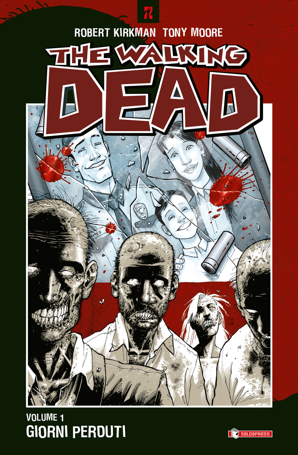 Giorni perduti. The walking dead. Vol. 1