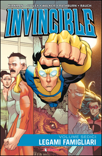 Invincible. Vol. 16: Legami famigliari