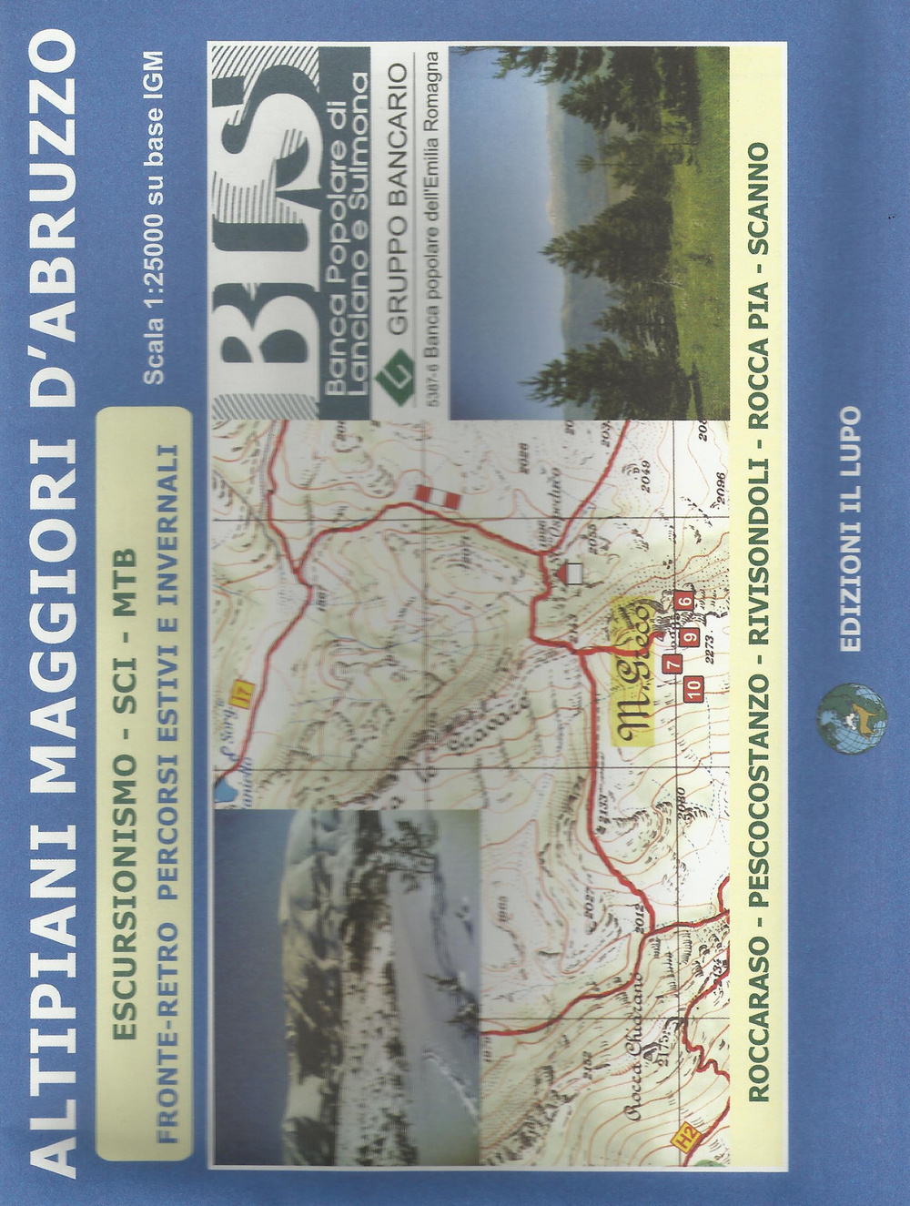 ALTIPIANI MAGGIORI D'ABRUZZO. ESCURSIONISMO, SCI, MTB. CARTA ESCURSIONISTICA 25:000 - 9788888450322