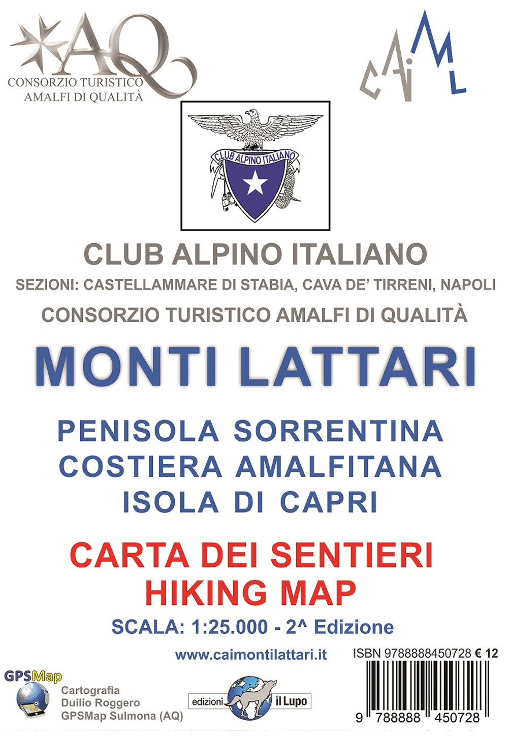 Monti Lattari. Penisola sorrentina. Costiera amalfitana. Isola di Capri. Carta dei sentieri scala 1:25000