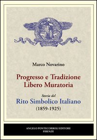 Progresso e tradizione libero-muratoria