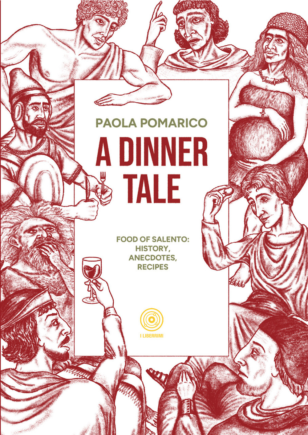 A dinner tale. Food of Salento: history, anecdotes, recipes