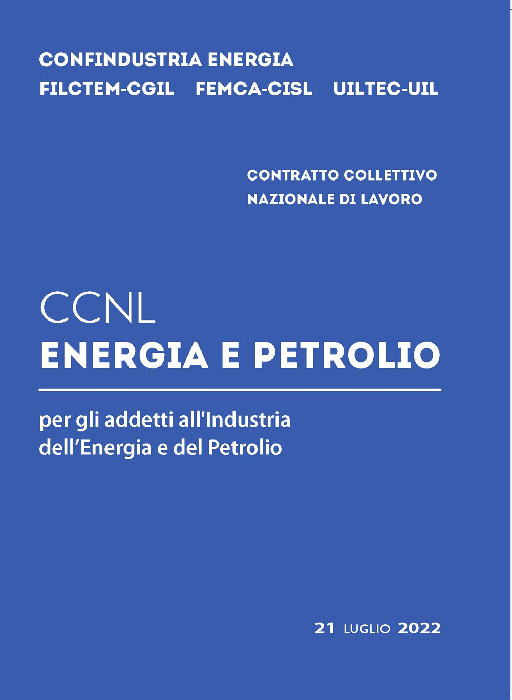 CCNL energia e petrolio per gli addetti all'industria dell'energia e del petrolio