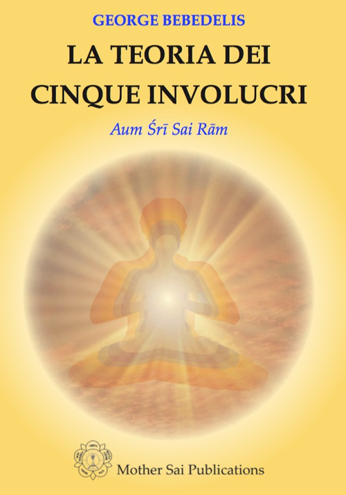 La teoria dei cinque involucri. Nuova ediz.