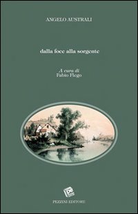 Dalla foce alla sorgente