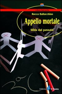 Appello mortale. Sfida dal passato