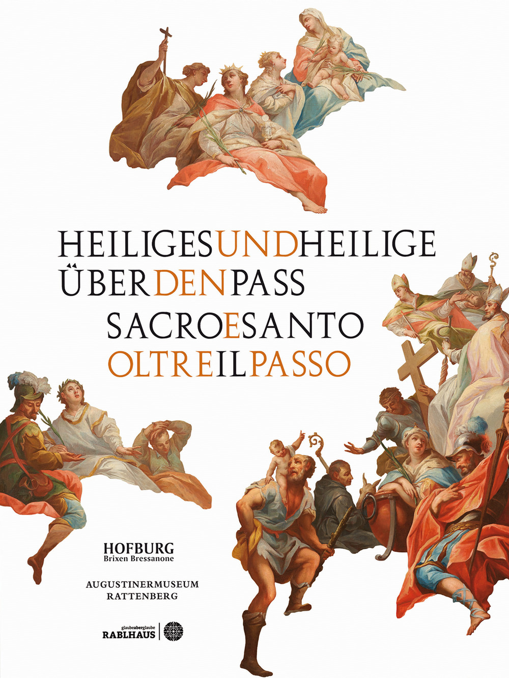 Heiliges und Heilige übe den Pass-Sacro e santo oltre il passo. Ediz. illustrata