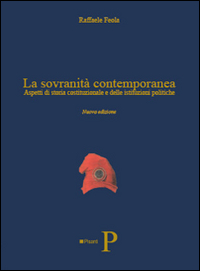 La sovranità contemporanea. Aspetti di storia costituzionale e delle istituzioni politiche