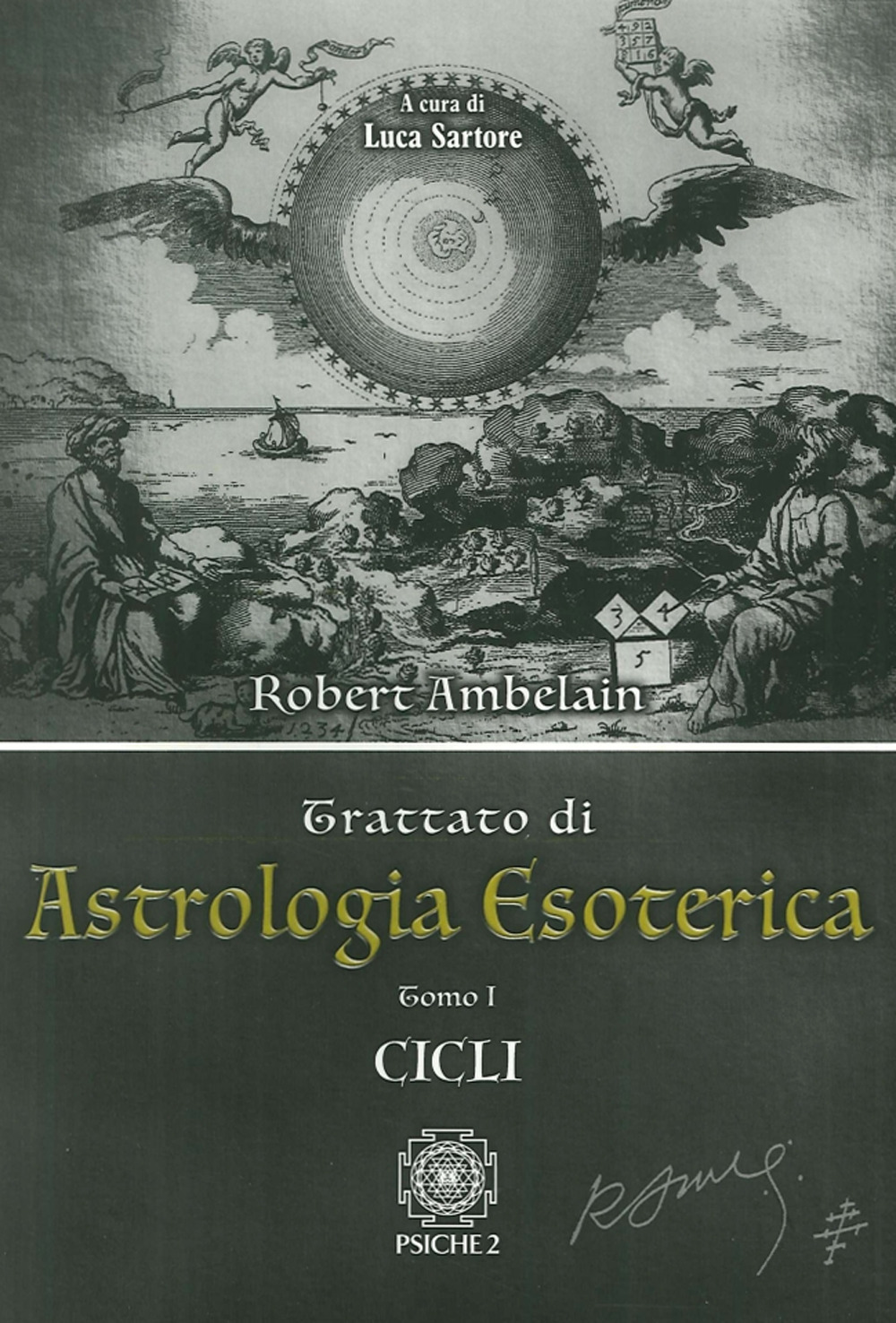 Astrologia esoterica. Vol. 1: Cicli