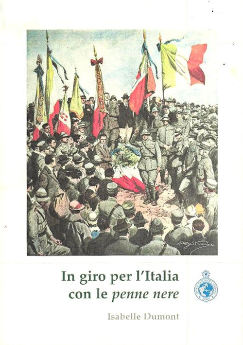 In giro per l'Italia con le penne nere. Geografie delle adunate nazionali degli alpini dal 1920 a oggi