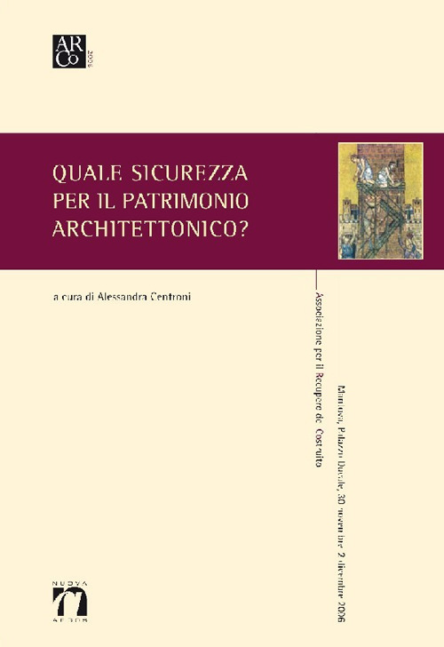 Quale sicurezza per il patrimonio architettonico?