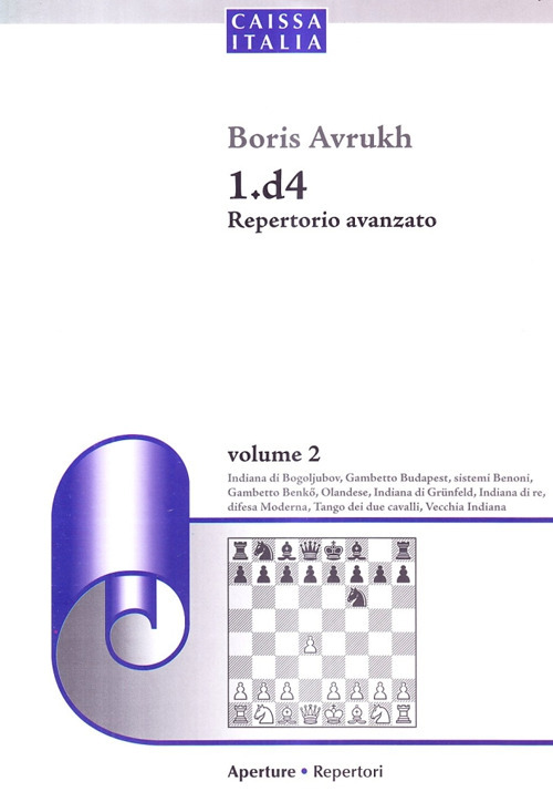 1.d4 Repertorio avanzato. Vol. 2