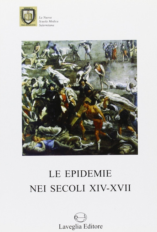 Le epidemie nei secoli XIV-XVI