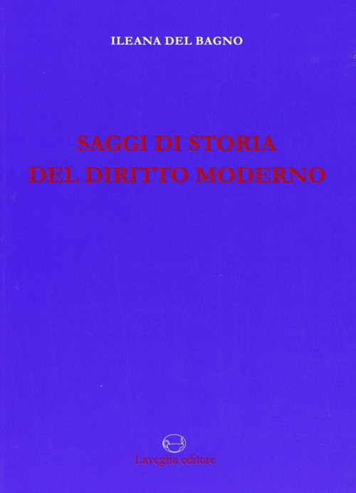 Saggi di storia del diritto moderno