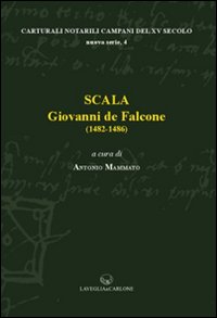 Scala. Giovanni de Falcone (1482-1483)