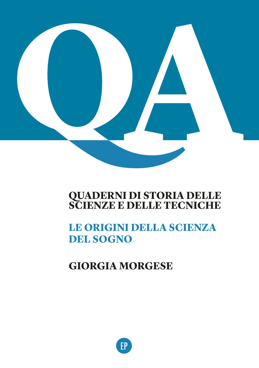 Le origini della scienza del sogno