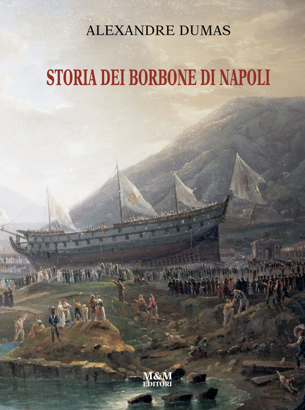Storia dei Borbone di Napoli. Ediz. critica