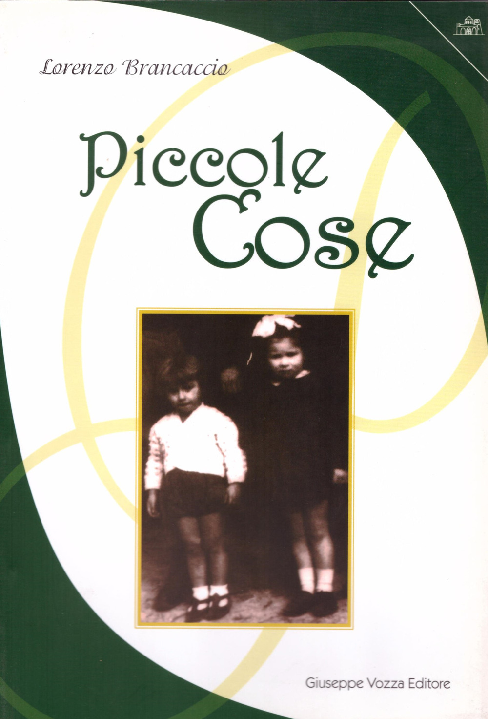Piccole cose