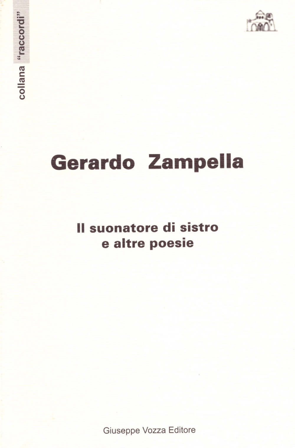 Il suonatore di sistro e altre poesie