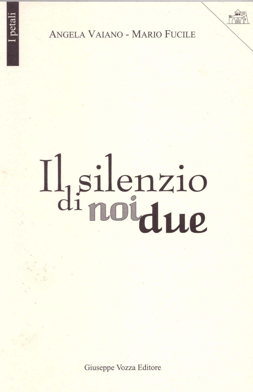 Il silenzio di noi due