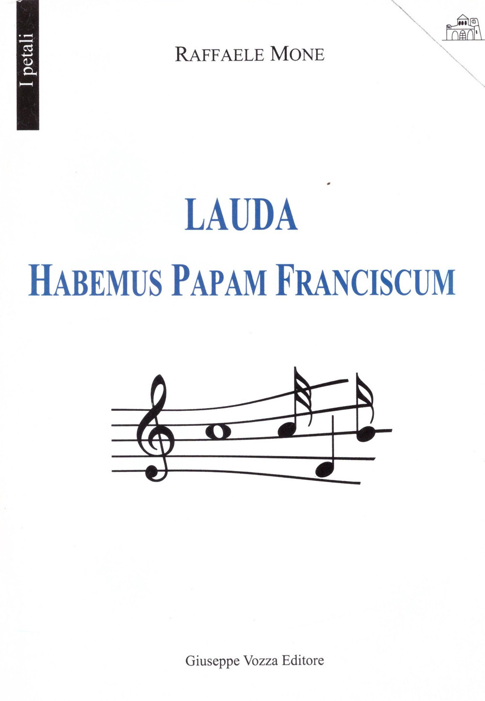 Lauda Habemus Papam Franciscum