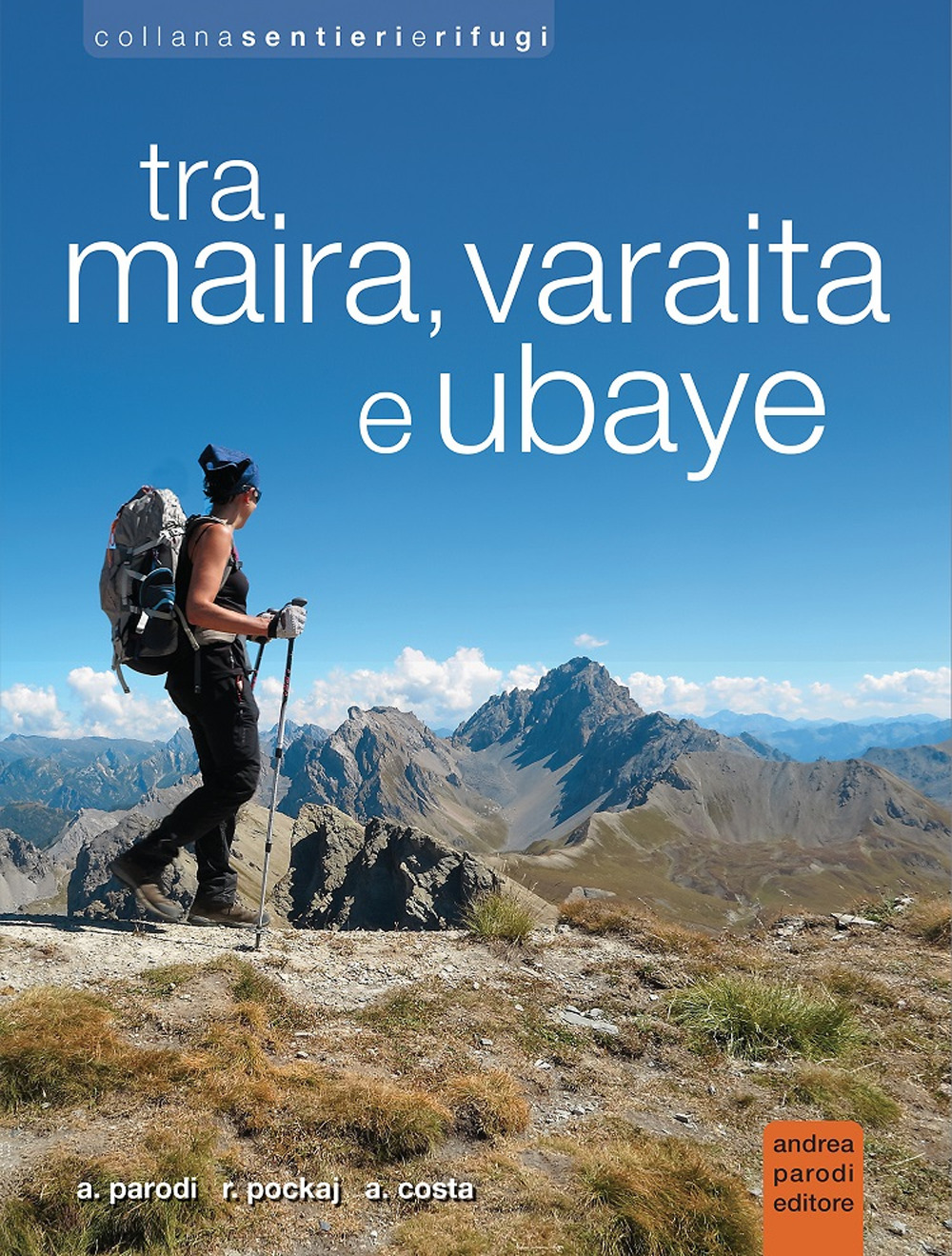 Tra Maira, Varaita e Ubaye