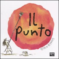 Il punto. Ediz. illustrata