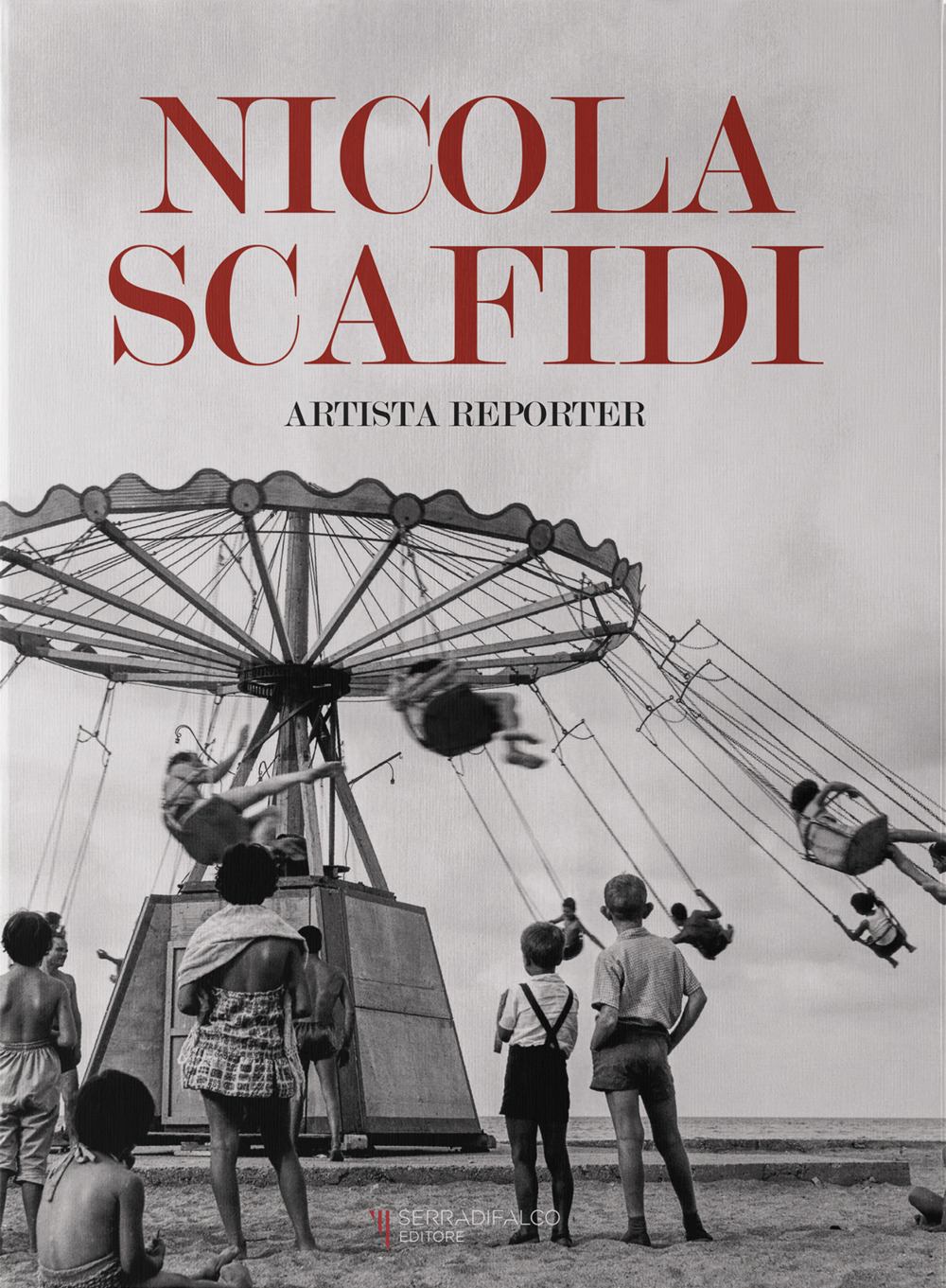 Nicola Scafidi. Artista reporter. Ediz. italiana e inglese