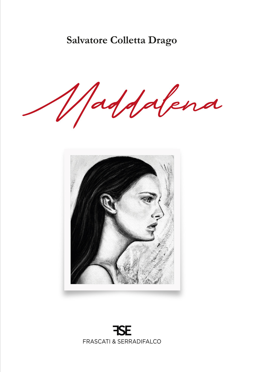 Maddalena. Nuova ediz.