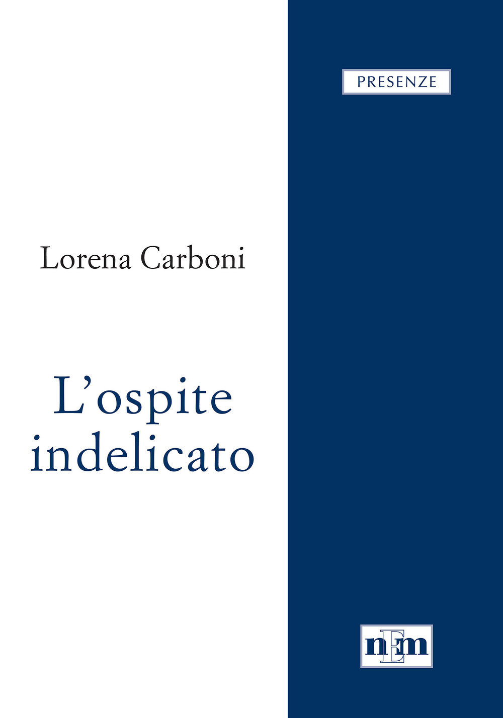 L'ospite indelicato