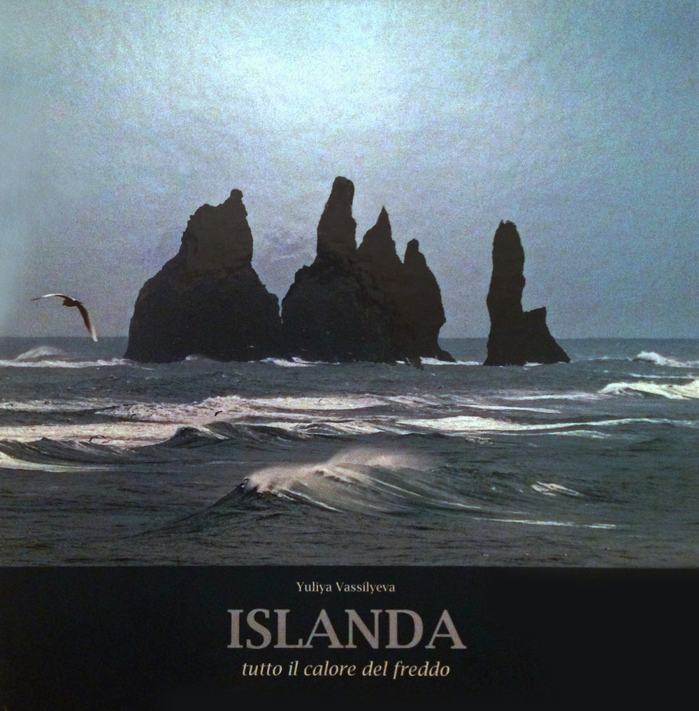 Islanda. Tutto il calore del freddo. Ediz. italiana e inglese