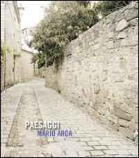 Paesaggi. Ediz. illustrata