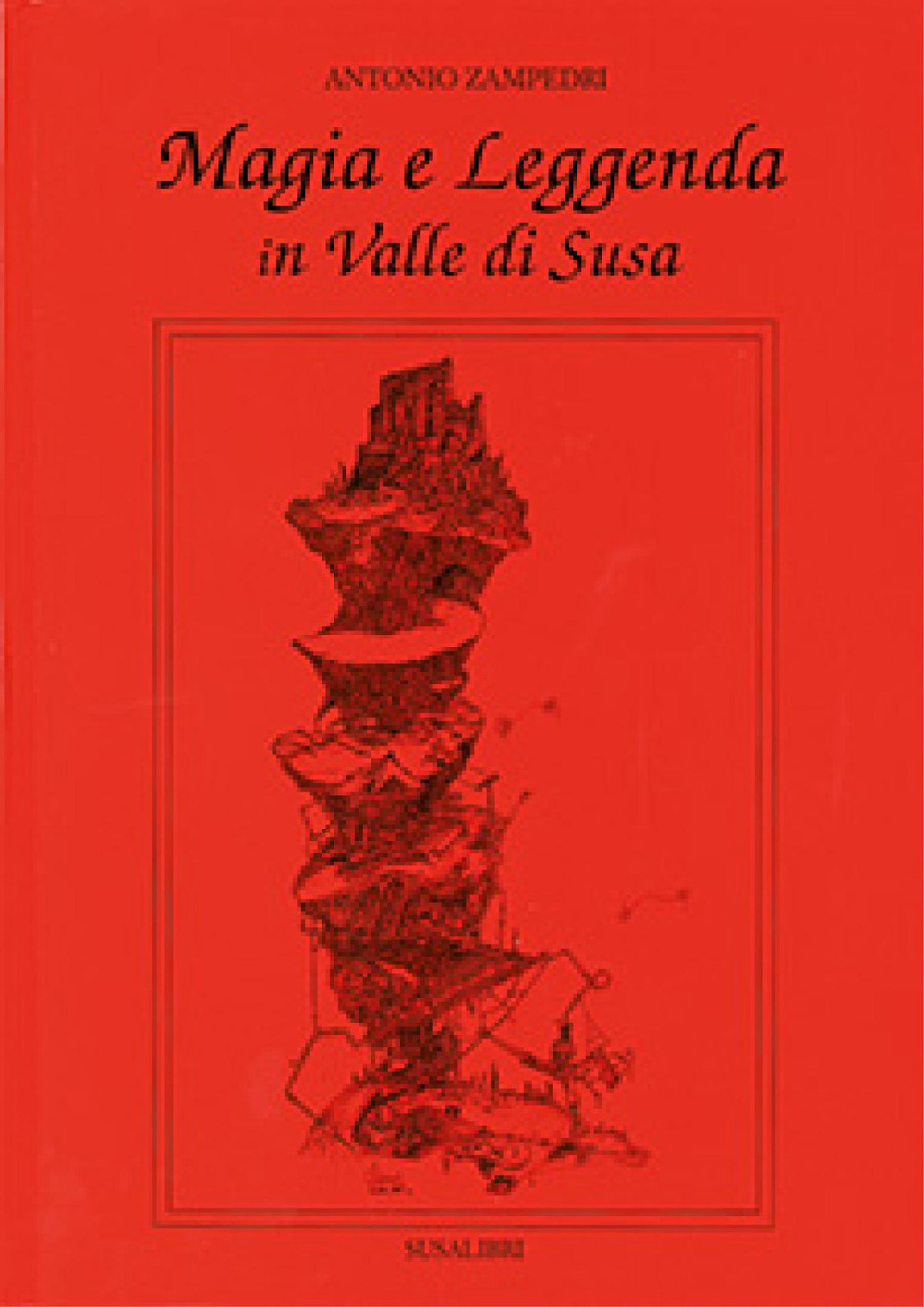 Magia e leggenda in valle di Susa