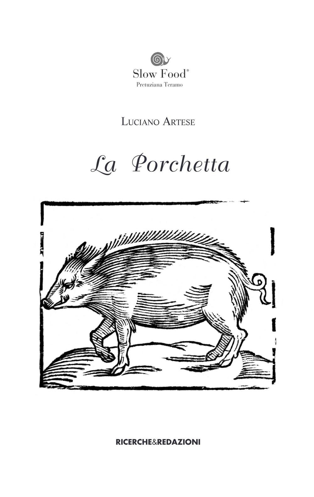 La porchetta. Fonti documentarie di età moderna in area aprutina