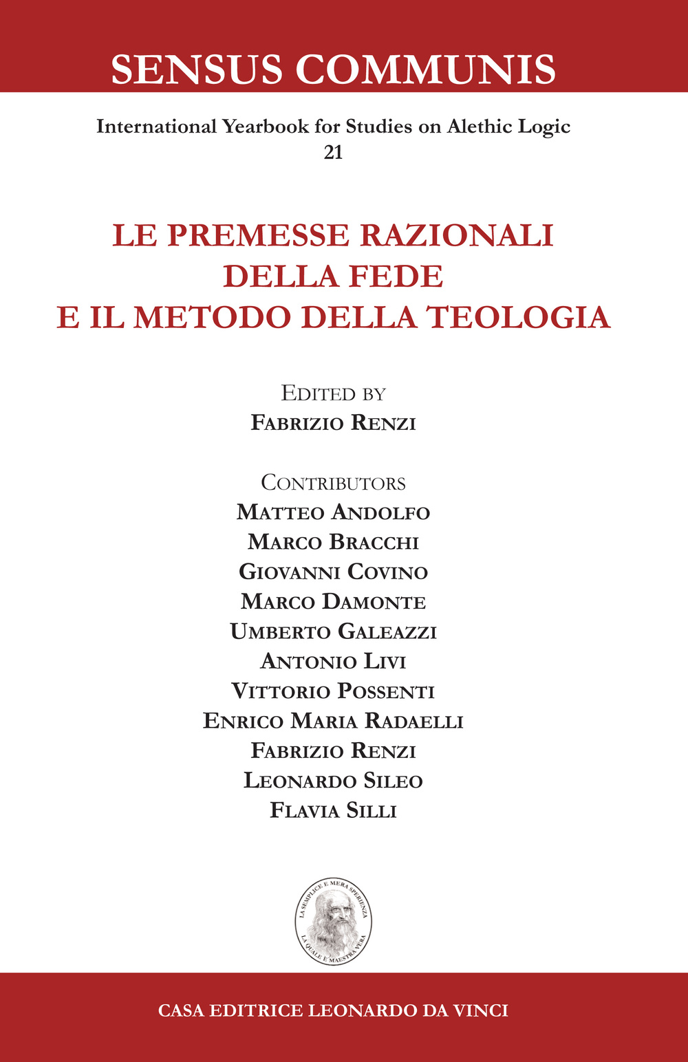 Le premesse razionali della fede e il metodo della teologia