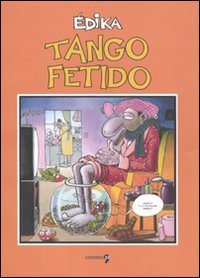 Tango fetido