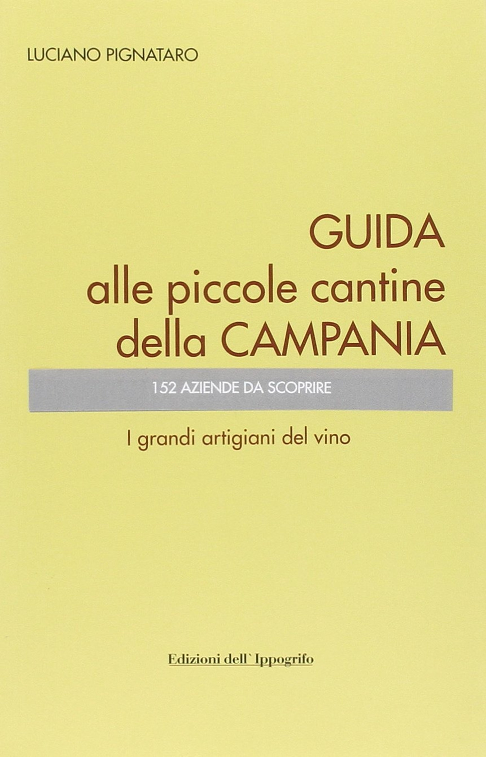 Guida alle piccole cantine della Campania