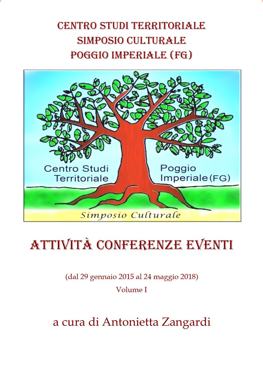 Attività conferenze eventi. Vol. 1