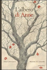 L'albero di Anne. Ediz. illustrata