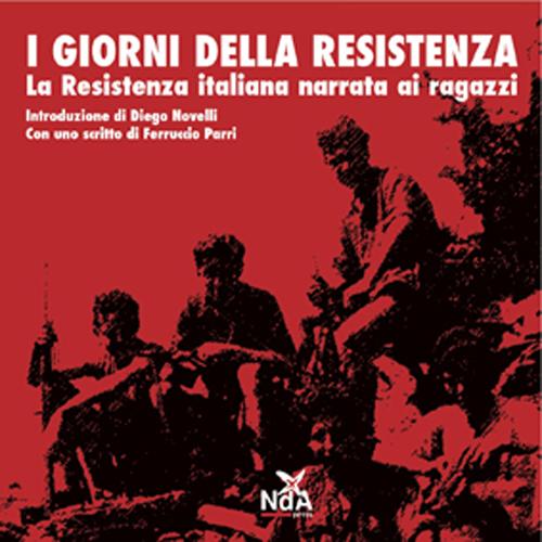 I giorni della Resistenza