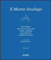 Il monte analogo. Ediz. italiana e tedesca. Vol. 3