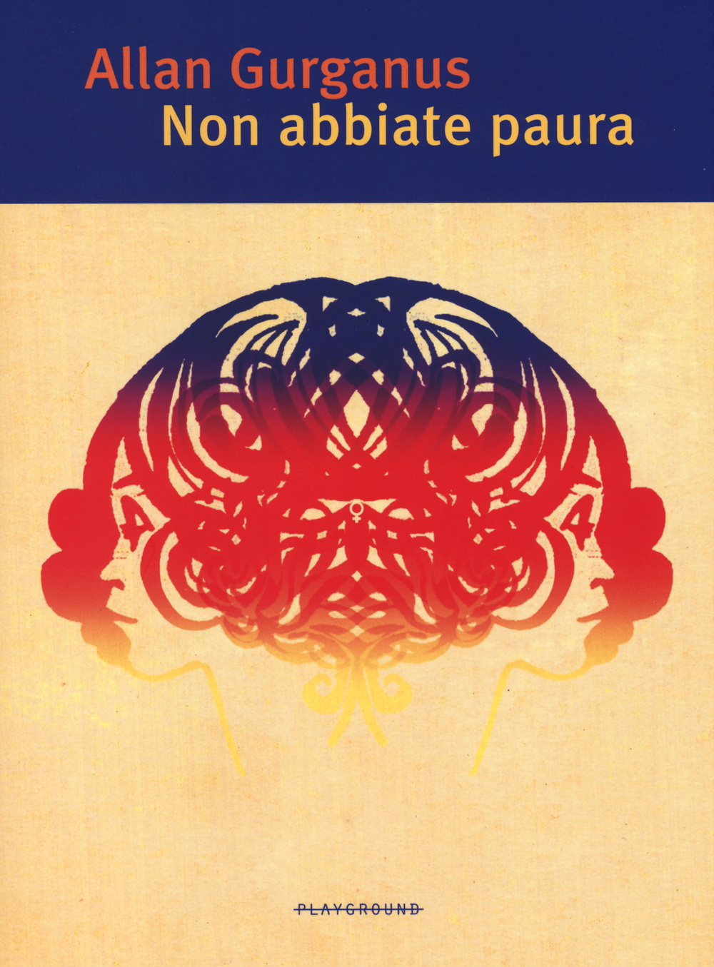 Non abbiate paura