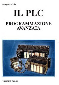 Il PLC. Programmazione avanzata