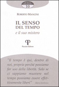 Il senso del tempo e il suo mistero